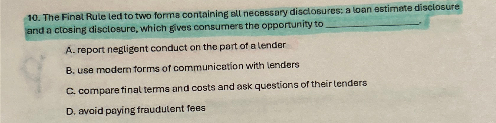  The Final Rule led to two forms containing all necessary disclosures: