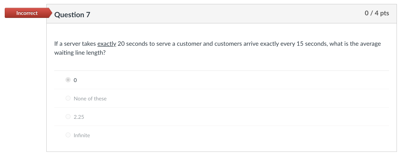  If a server takes exactly. 20 seconds to serve a customer