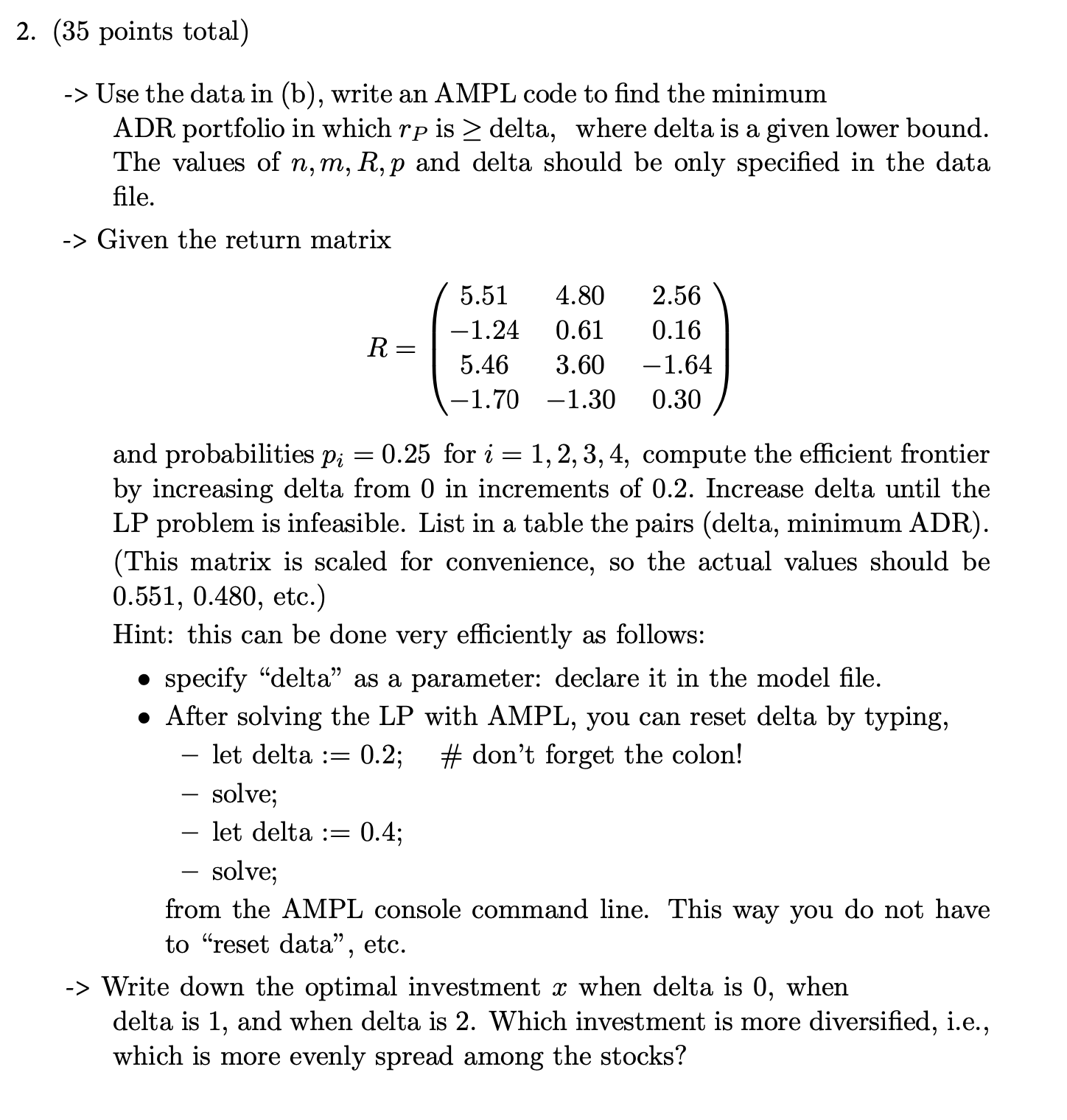  2. (35 points total) -> Use the data in (b), write