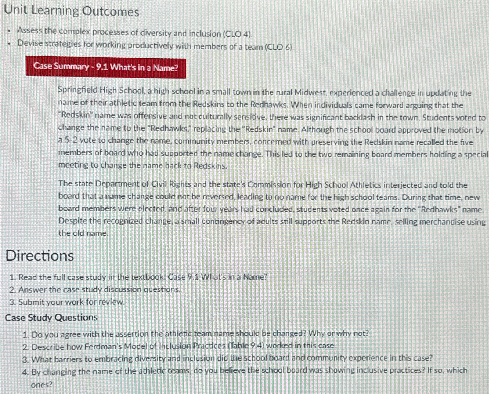  Unit Learning Outcomes Assess the complex processes of diversity and inclusion