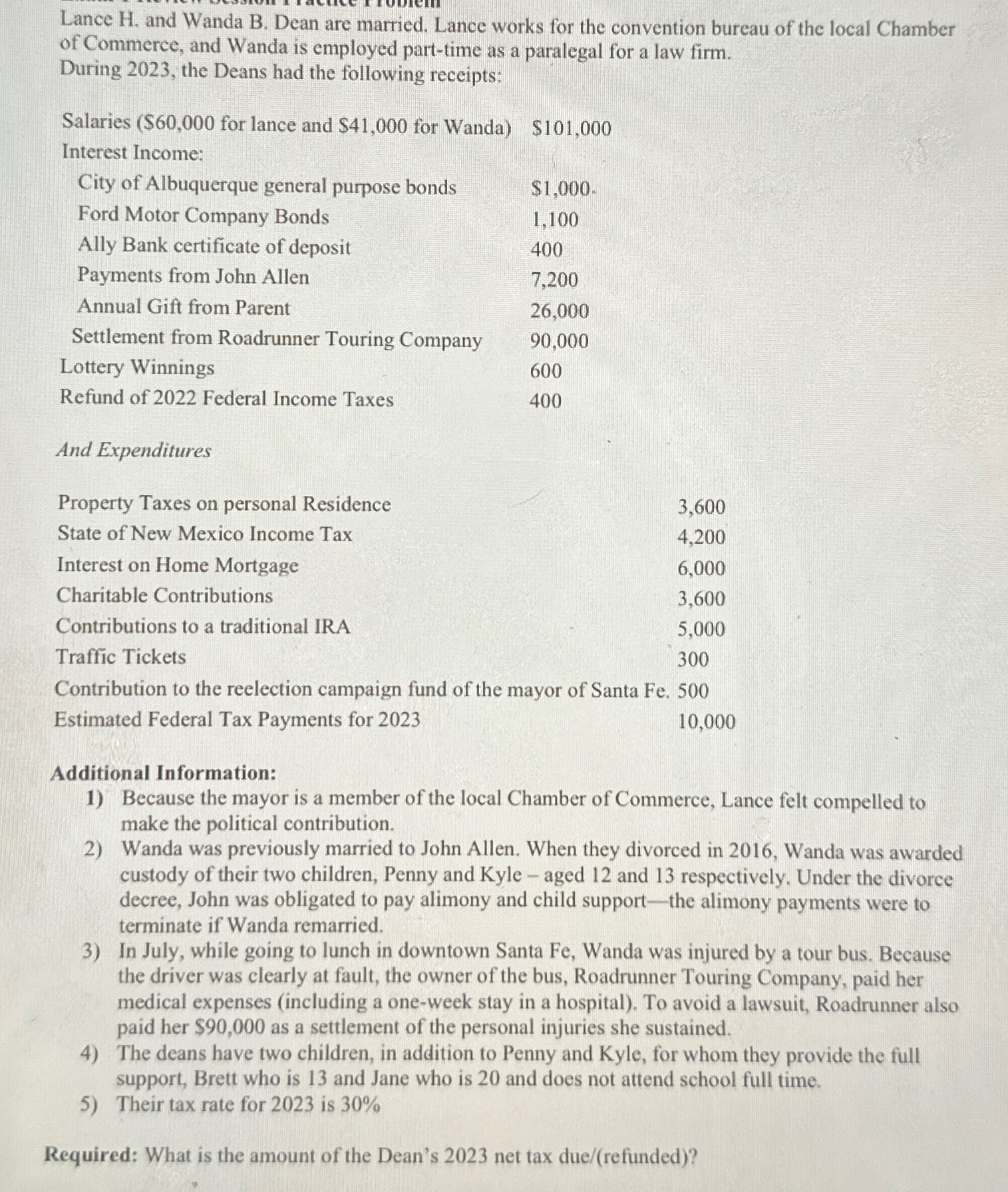  Lance H. and Wanda B. Dean are married. Lance works for