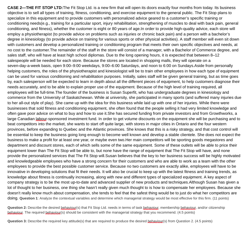  CASE 2-THE FIT STOP LTD:The Fit Stop Ltd. is a new