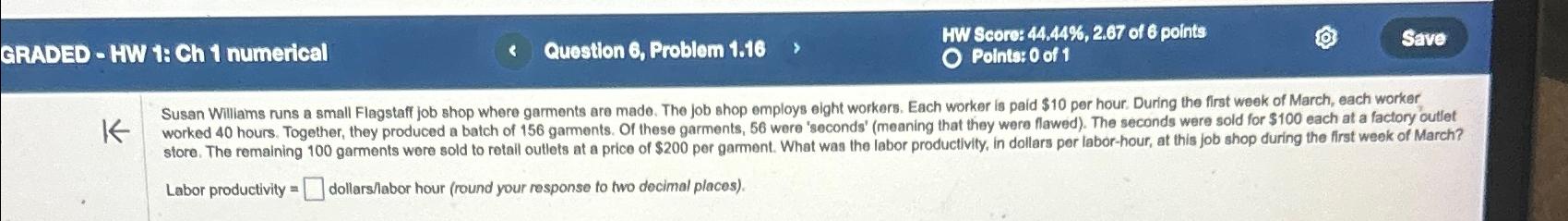  GRADED - HW 1: Ch 1 numerical Question 6, Problem 1.16