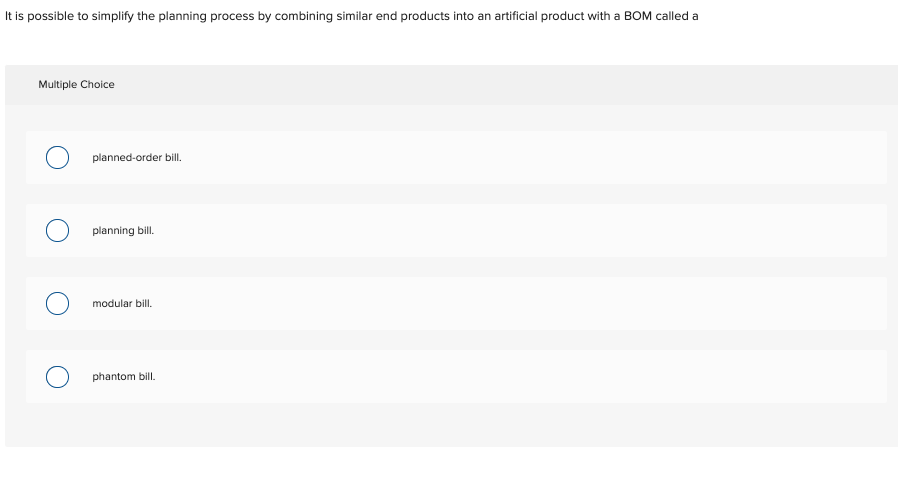  It is possible to simplify the planning process by combining similar