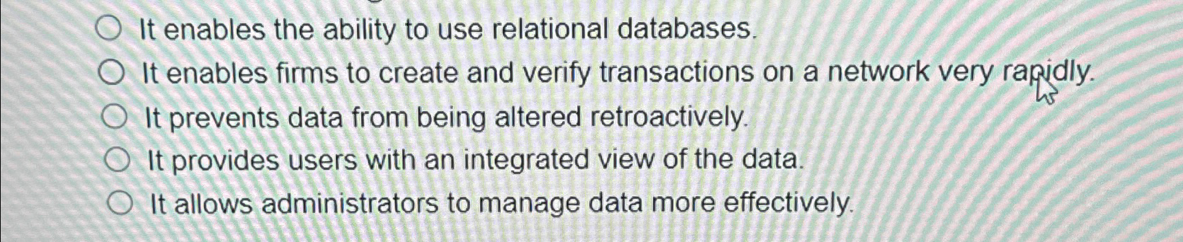  It enables the ability to use relational databases. It enables firms