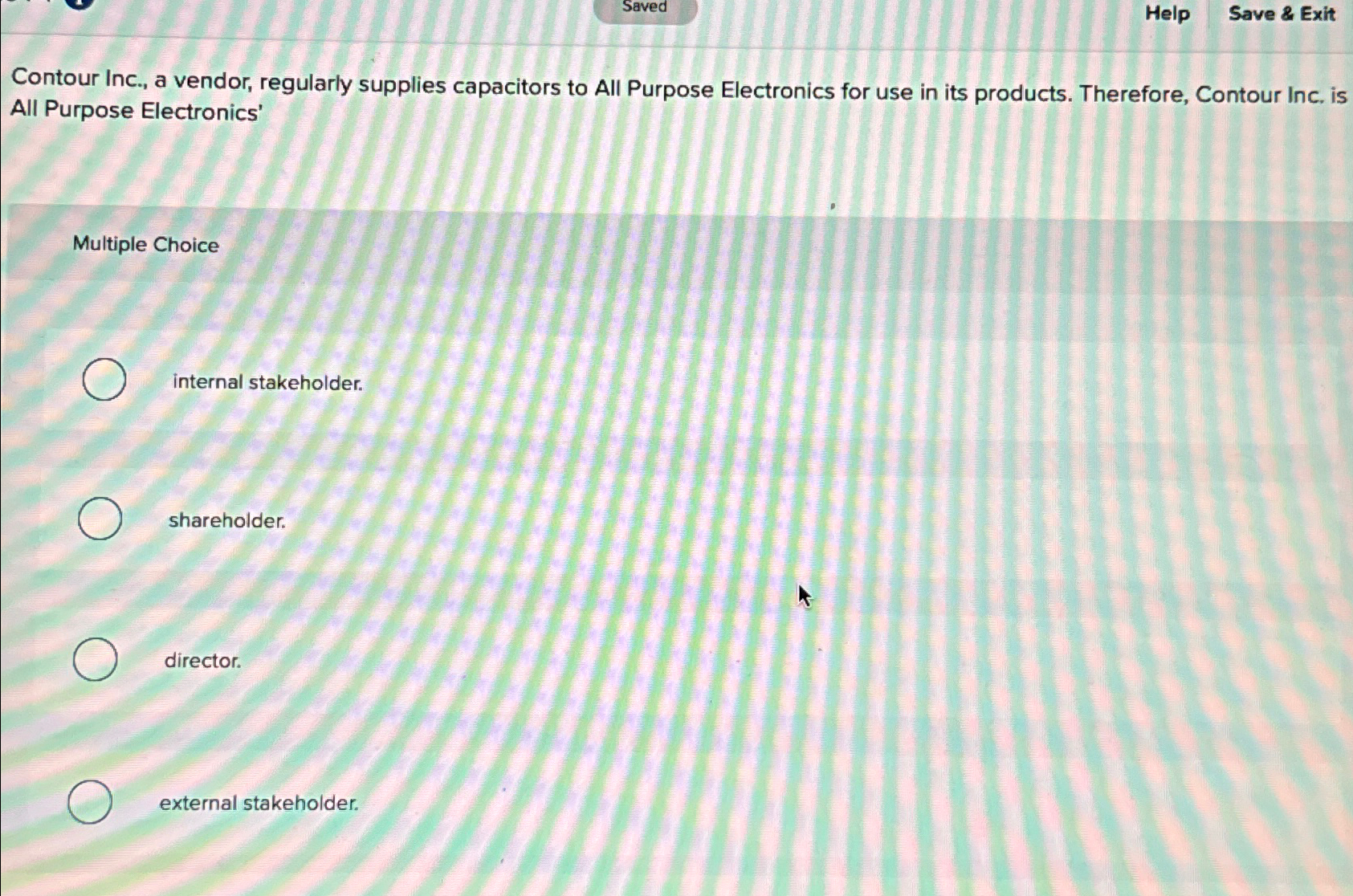  Saved Help Save & Exit Contour Inc., a vendor, regularly supplies