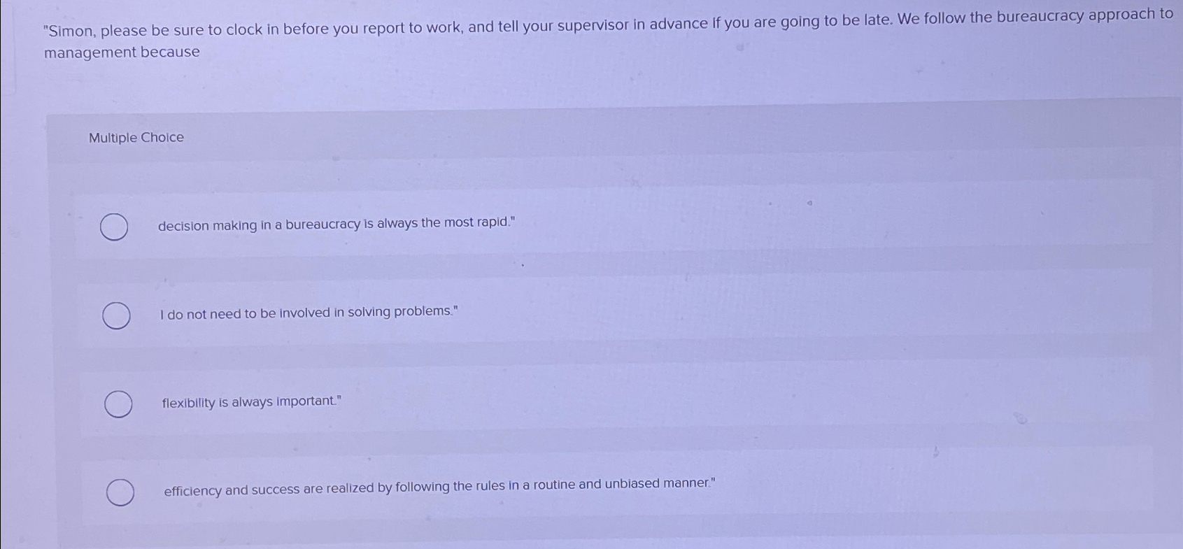  "Simon, please be sure to clock in before you report to