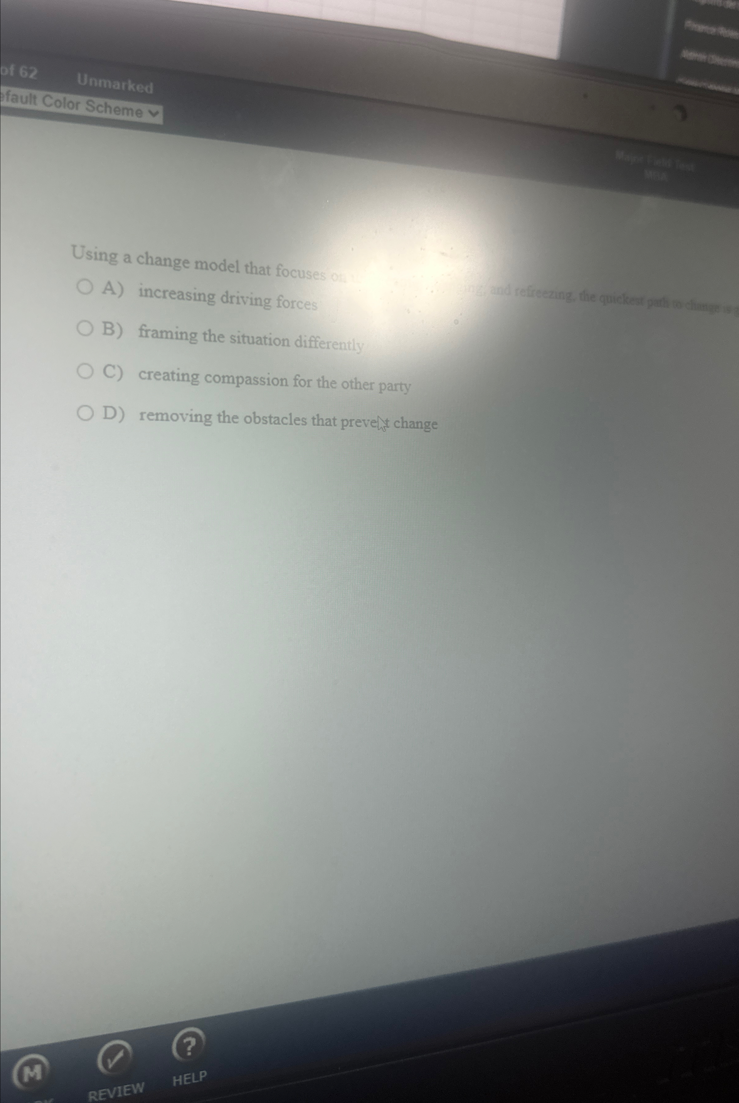  Using a change model that focuses 0 ares A) increasing driving