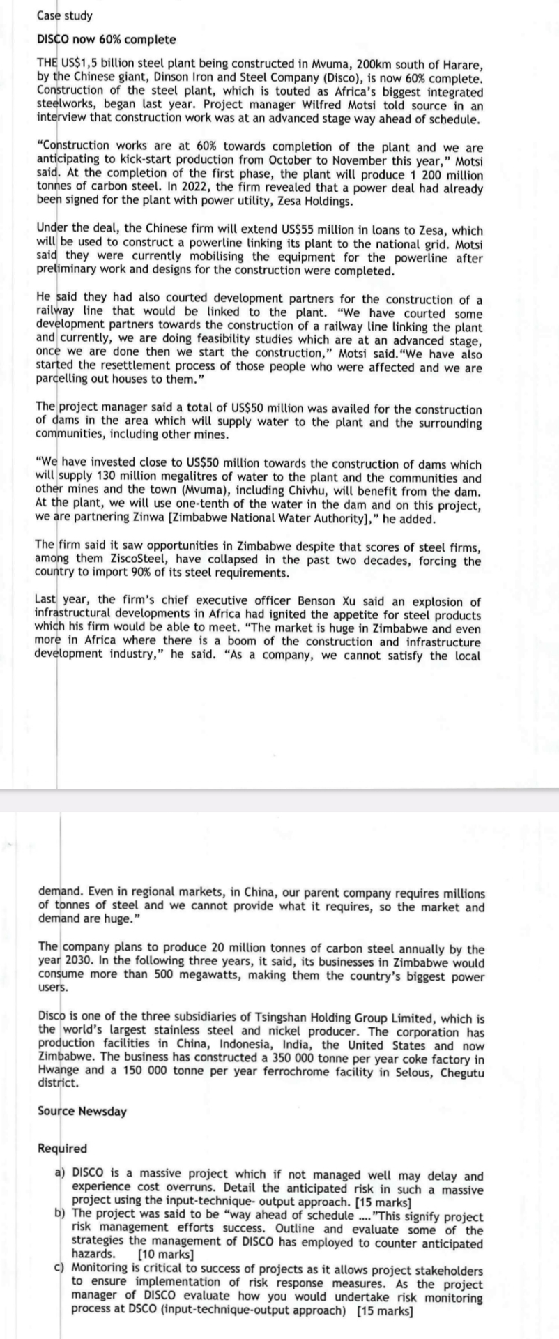  Case study DISCO now 60% complete THE US$1,5 billion steel plant