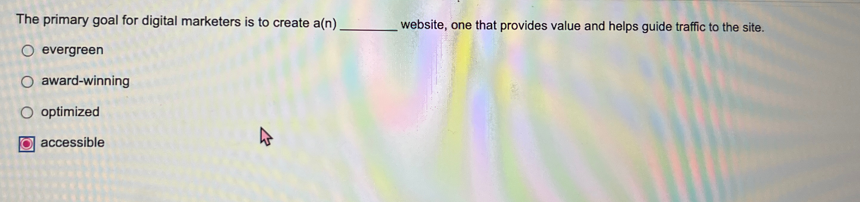  The primary goal for digital marketers is to create a(n) website,