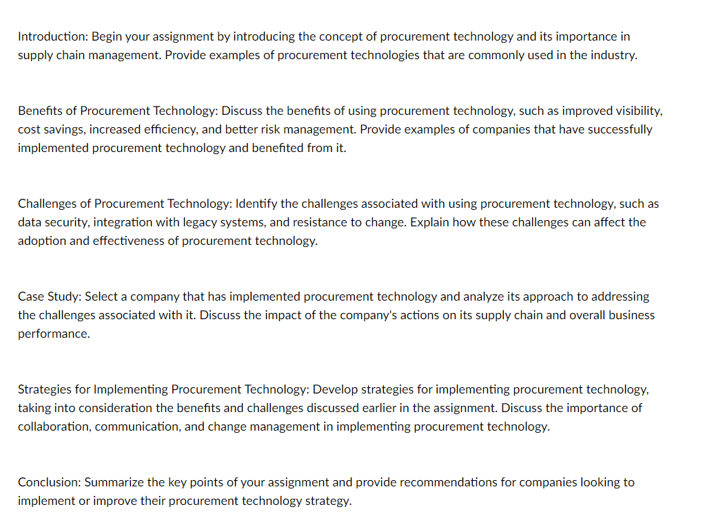  Introduction: Begin your assignment by introducing the concept of procurement technology