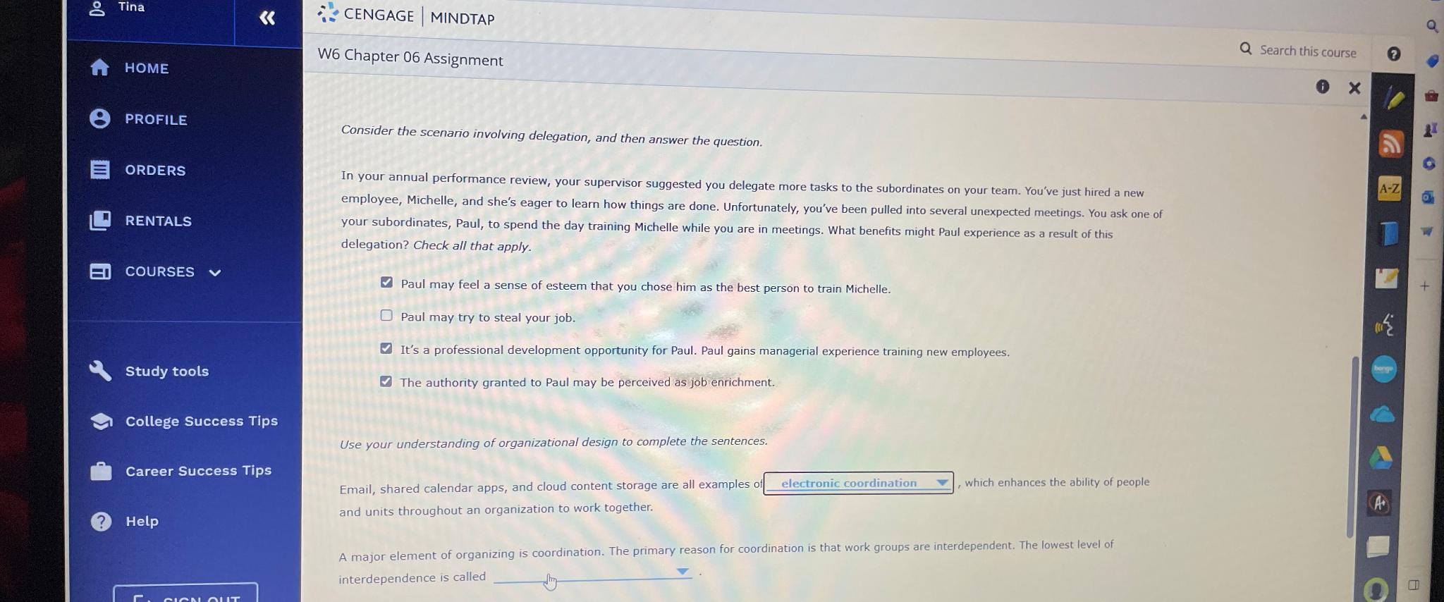  Tina HOME W6 Chapter 06 Assignment Search this course PROFILE Consider