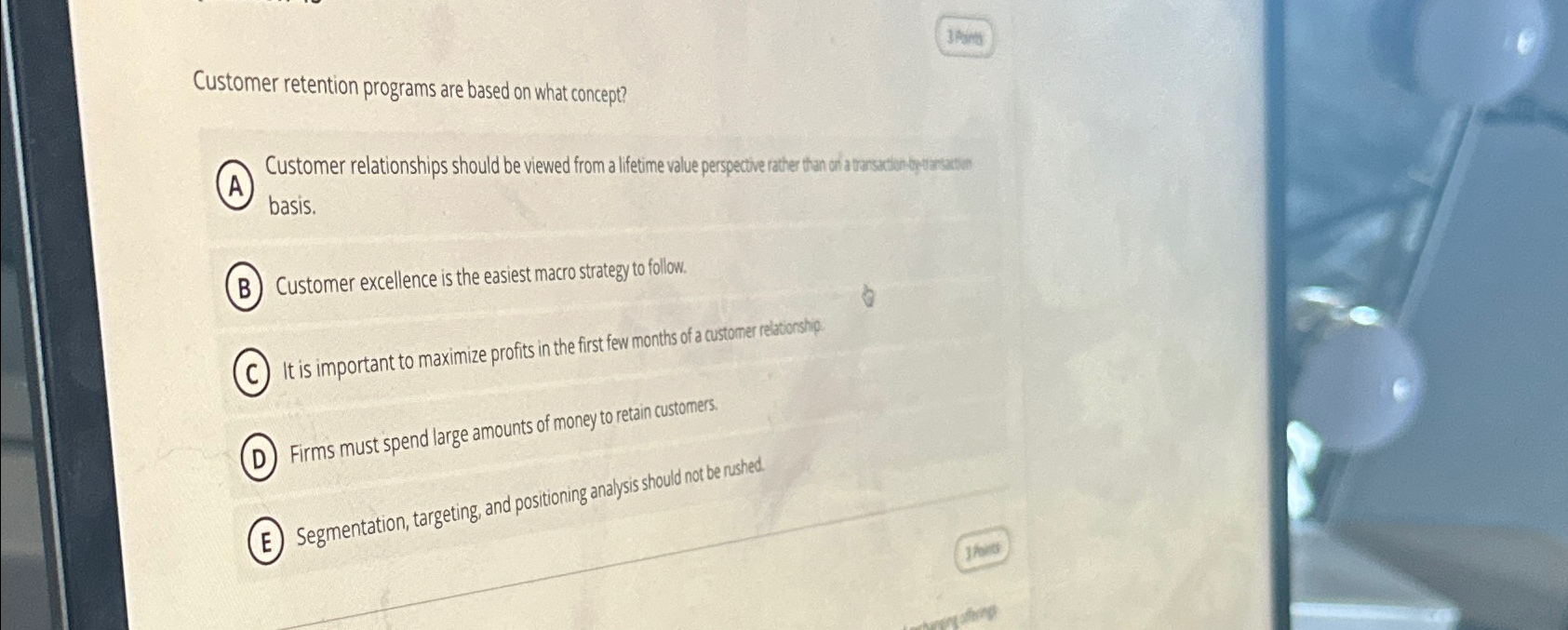  Customer retention programs are based on what concept? Customer relationships should