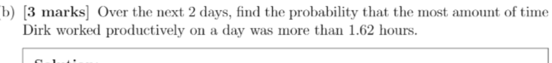 but I am struggling to get my variables right.Thanks Question 3 [12