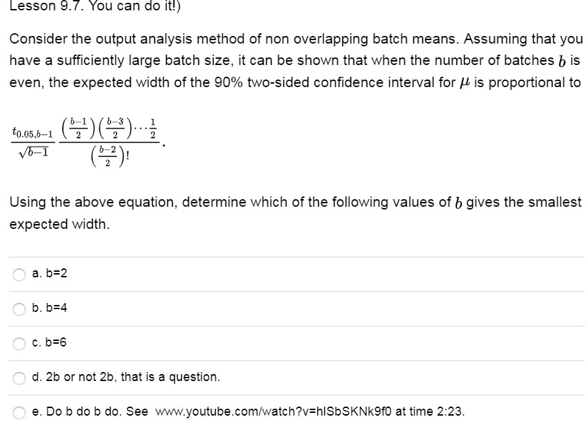 Lesson 9.7. You can do it!) Consider the output analysis method
