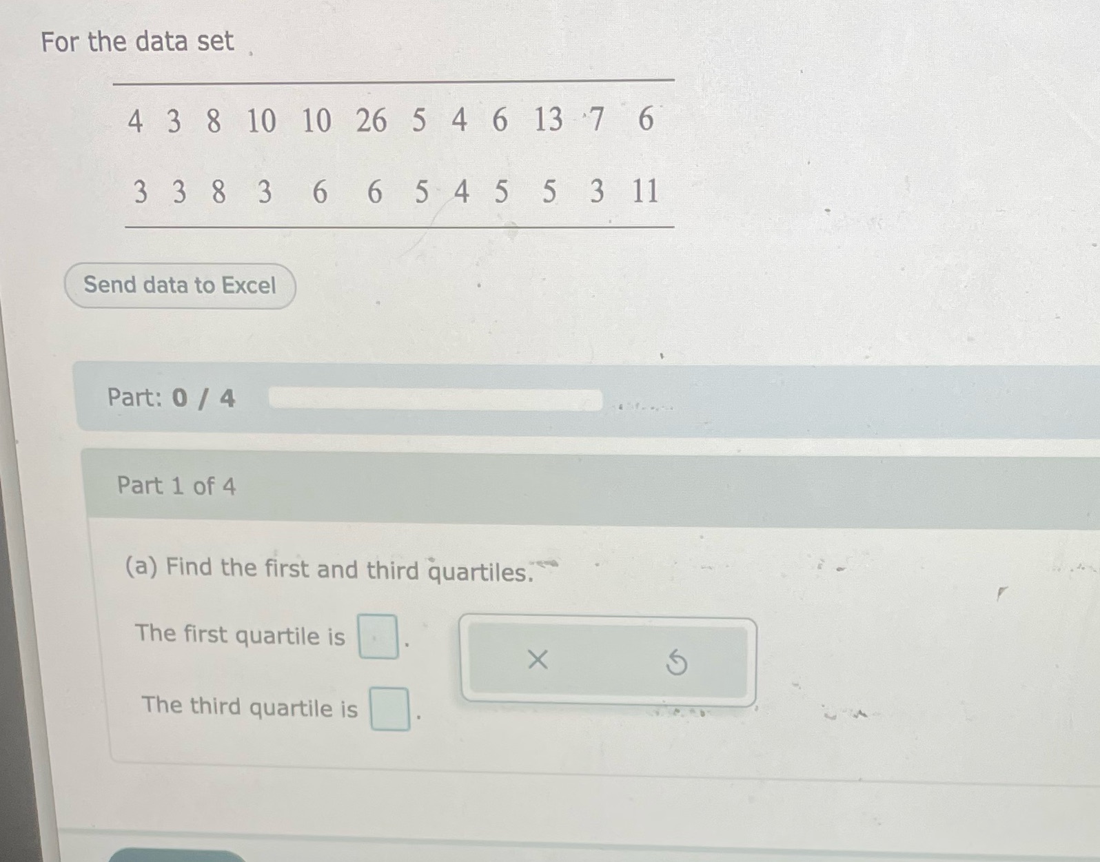 For the data set 4 3 8 10 10 26 5