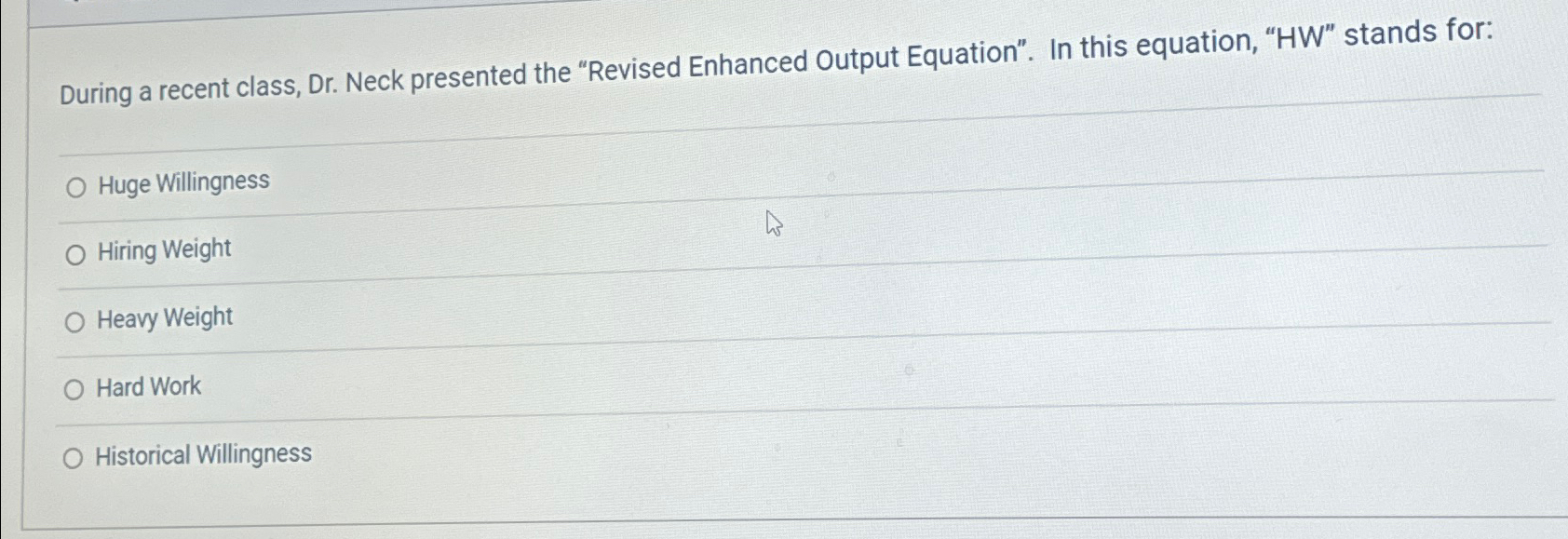  During a recent class, Dr. Neck presented the "Revised Enhanced Output