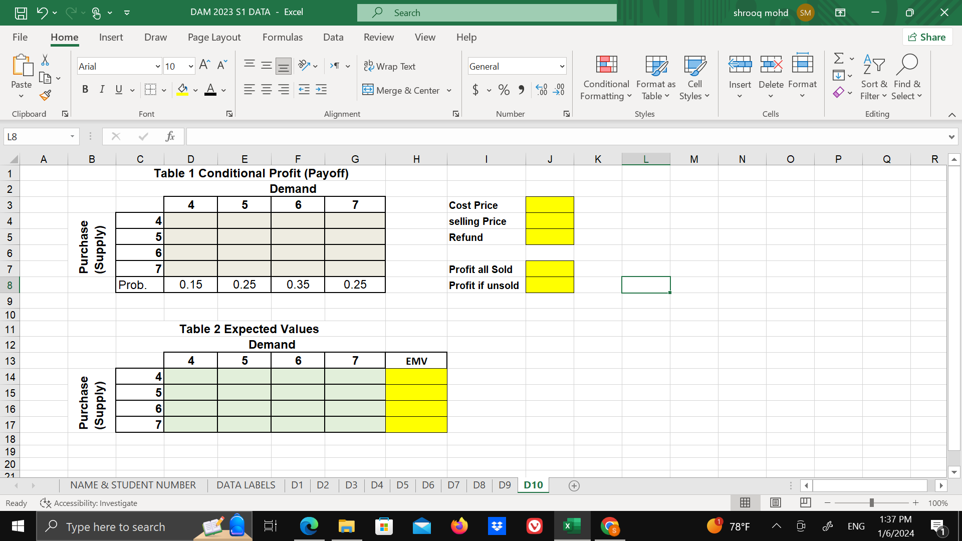  D10(DECISION TABLE - EMV) The owner of a fruit shop in