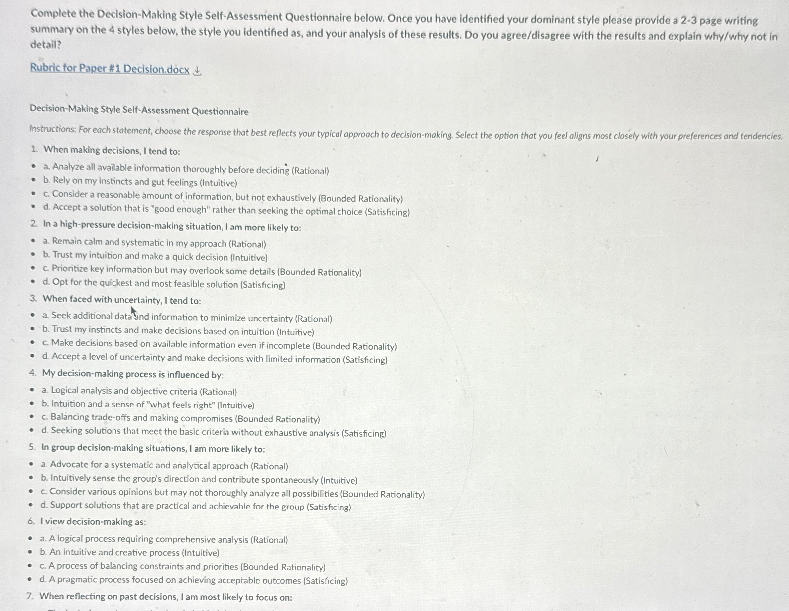  Complete the Decision-Making Style Self-Assessment Questionnaire below. Once you have identified