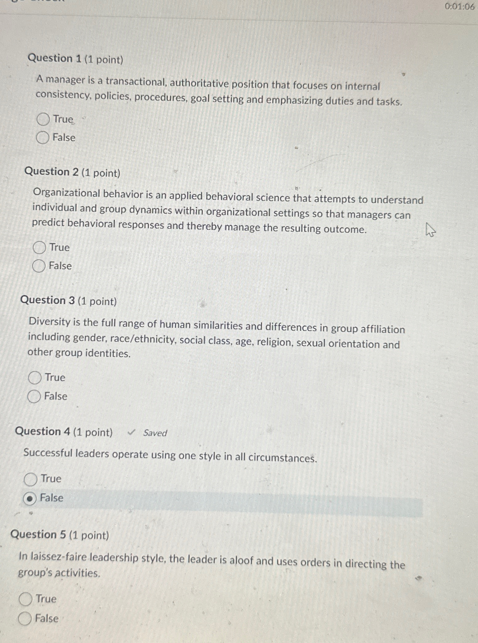  0:01:06 Question 1(1 point) A manager is a transactional, authoritative position