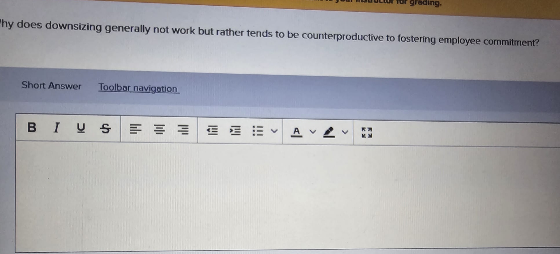  hy does downsizing generally not work but rather tends to be