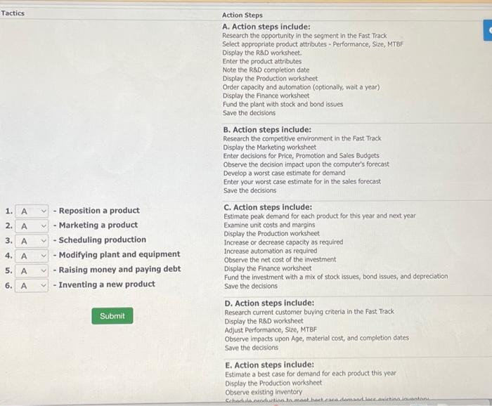  Please match the tactics Action Steps A. Action steps include: Research