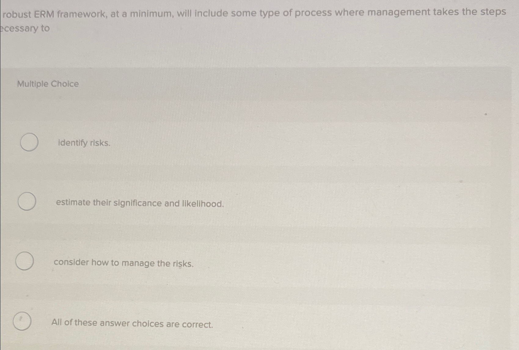  robust ERM framework, at a minimum, will include some type of