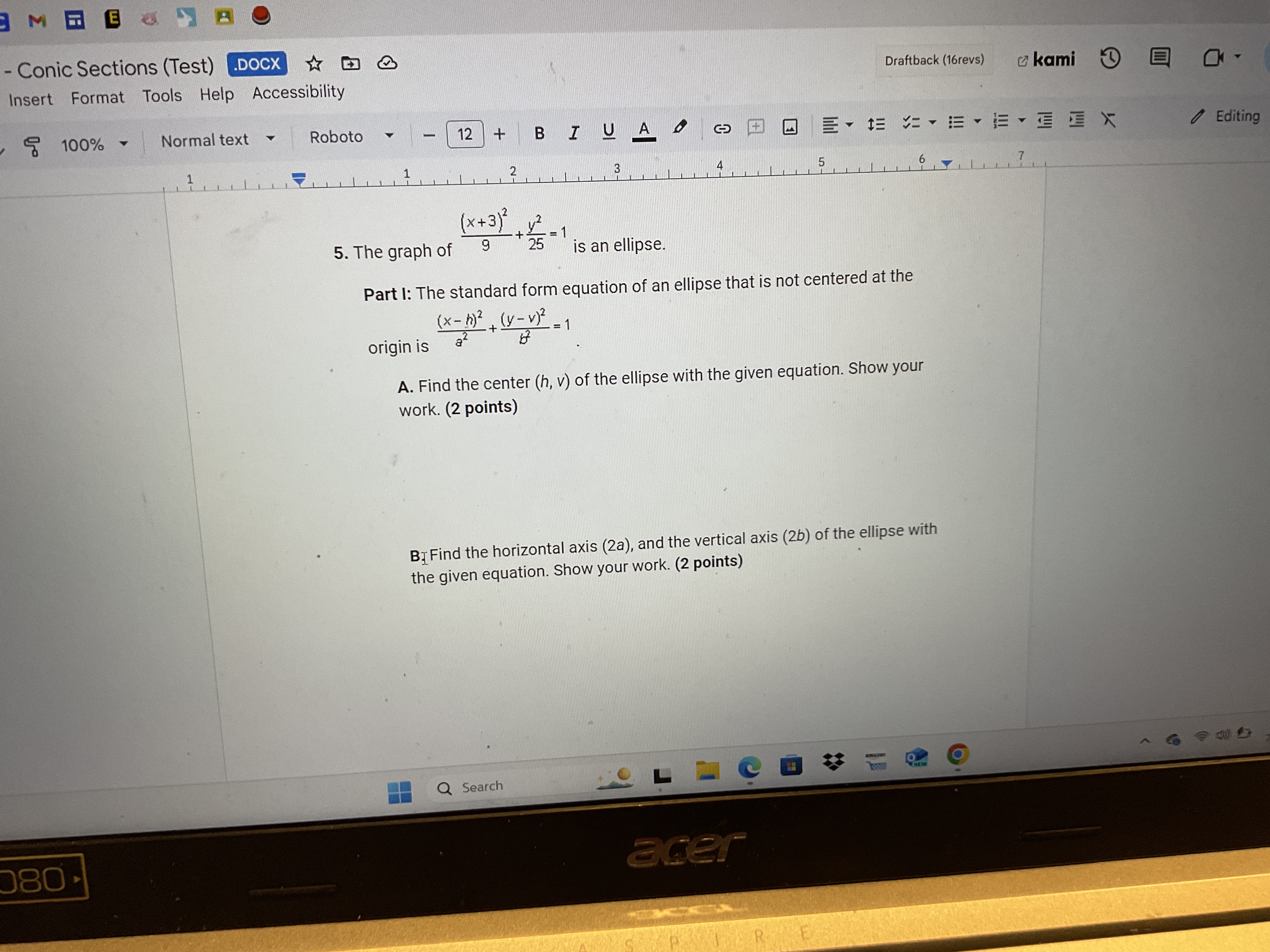  Conic Sections (Test) .DOCX * Insert Format Tools Help Accessibility Draftback