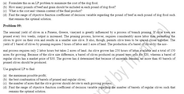  ( aj Formulate this as an LP problem to minimize the