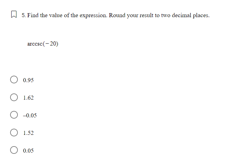 (-0.65). Round your answer to two decimal places. O -0.58 -0.61 O