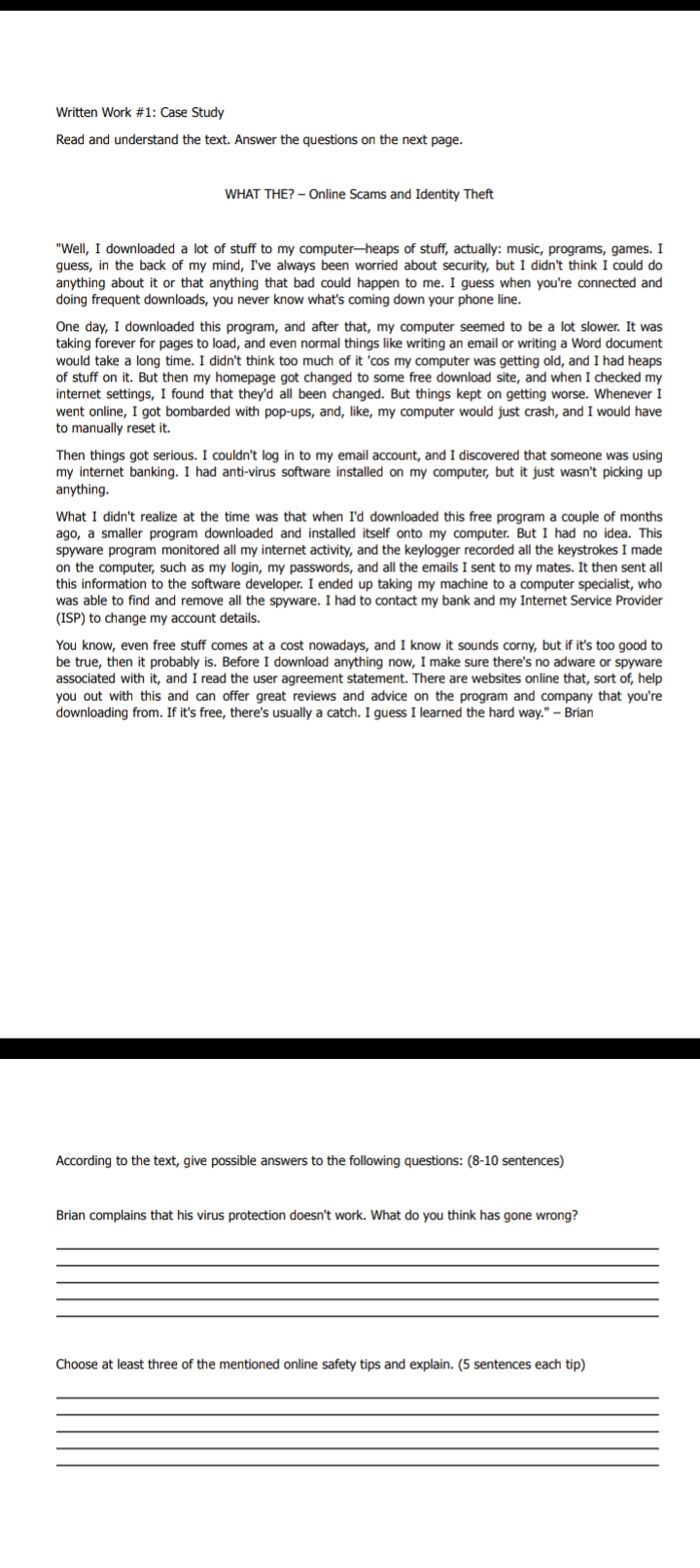 Written Work #1: Case Study Read and understand the text. Answer