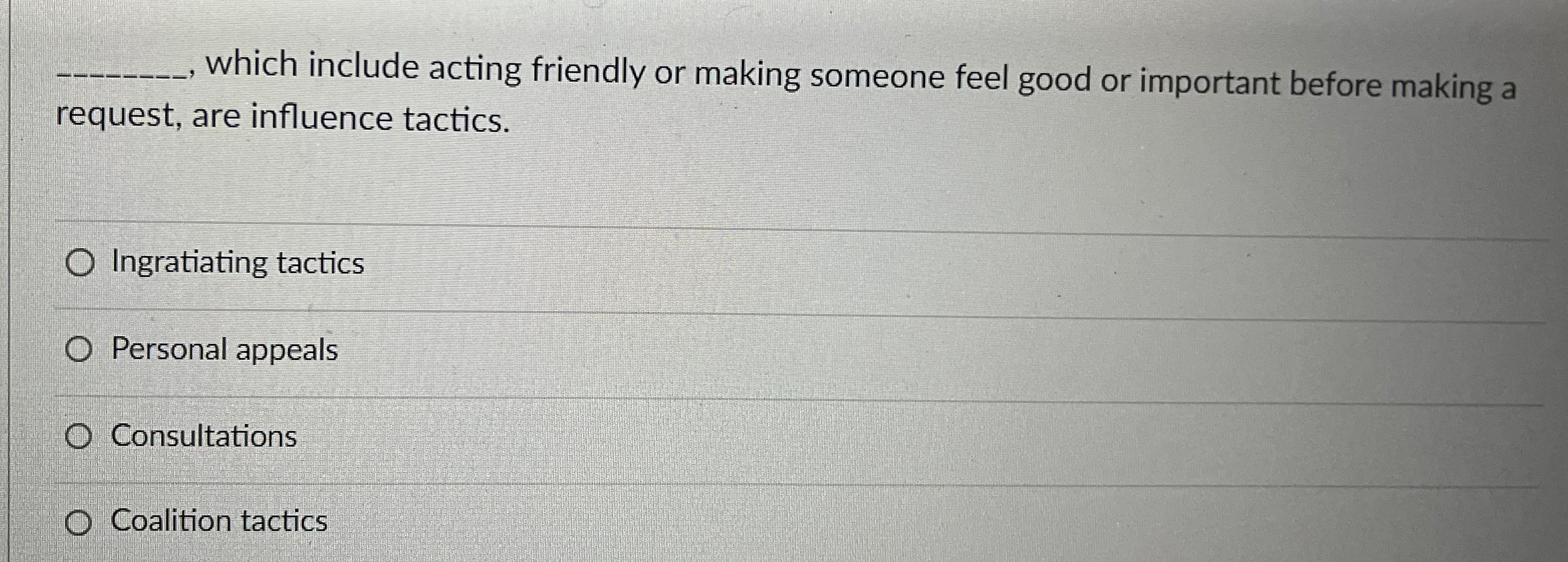  q, which include acting friendly or making someone feel good or