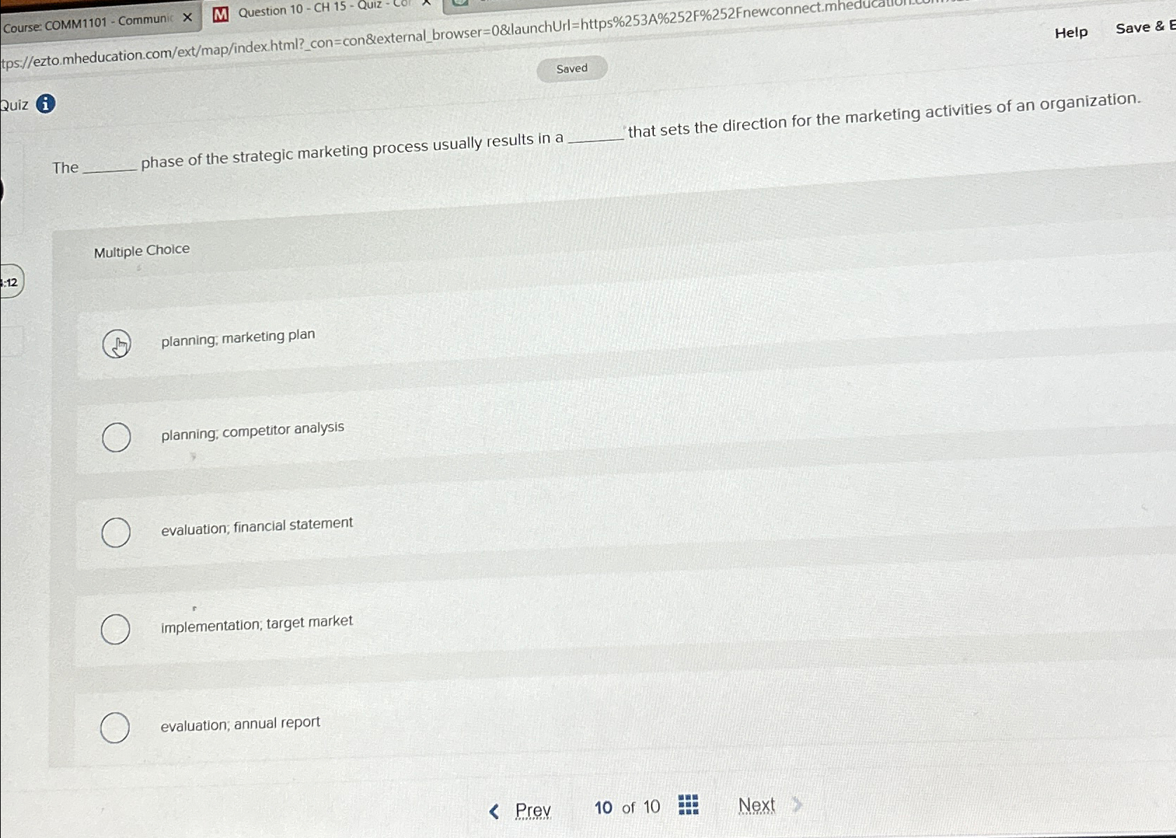  Course: COMM1101- Communic x Question 10- Help Save & E tps://eztomheducatic