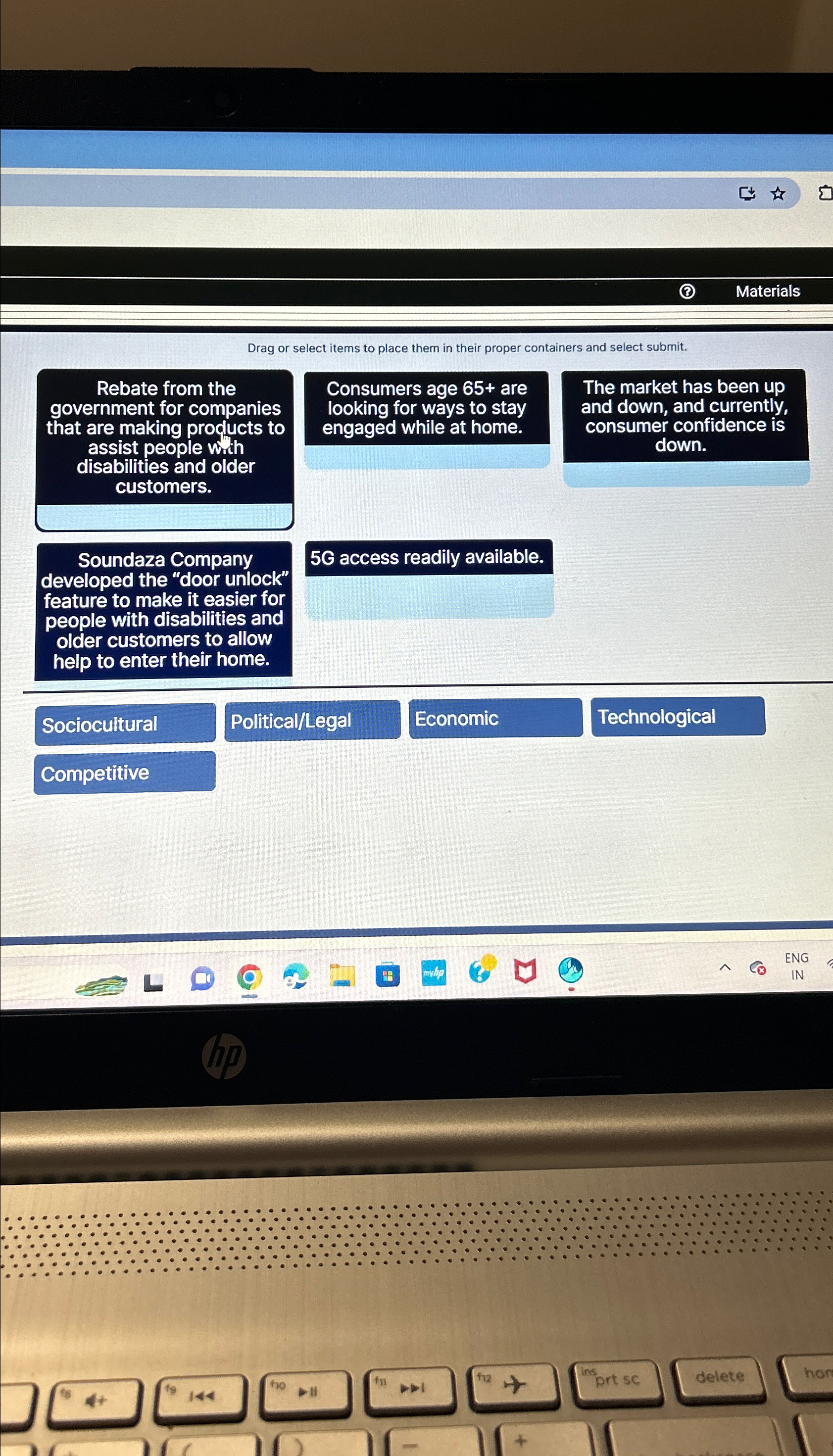  Materials Drag or select items to place them in their proper