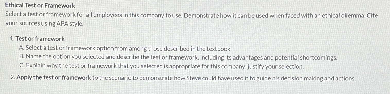  Ethical Test or Framework Select a test or framework for all