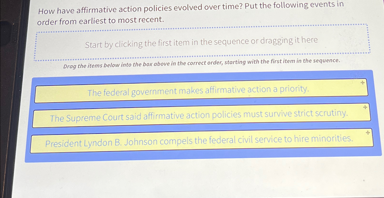  How have affirmative action policies evolved over time? Put the following