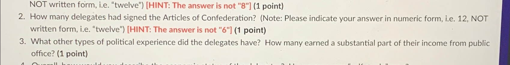  NOT written form, i.e. "twelve")[HINT: The answer is not "8"](1 point)