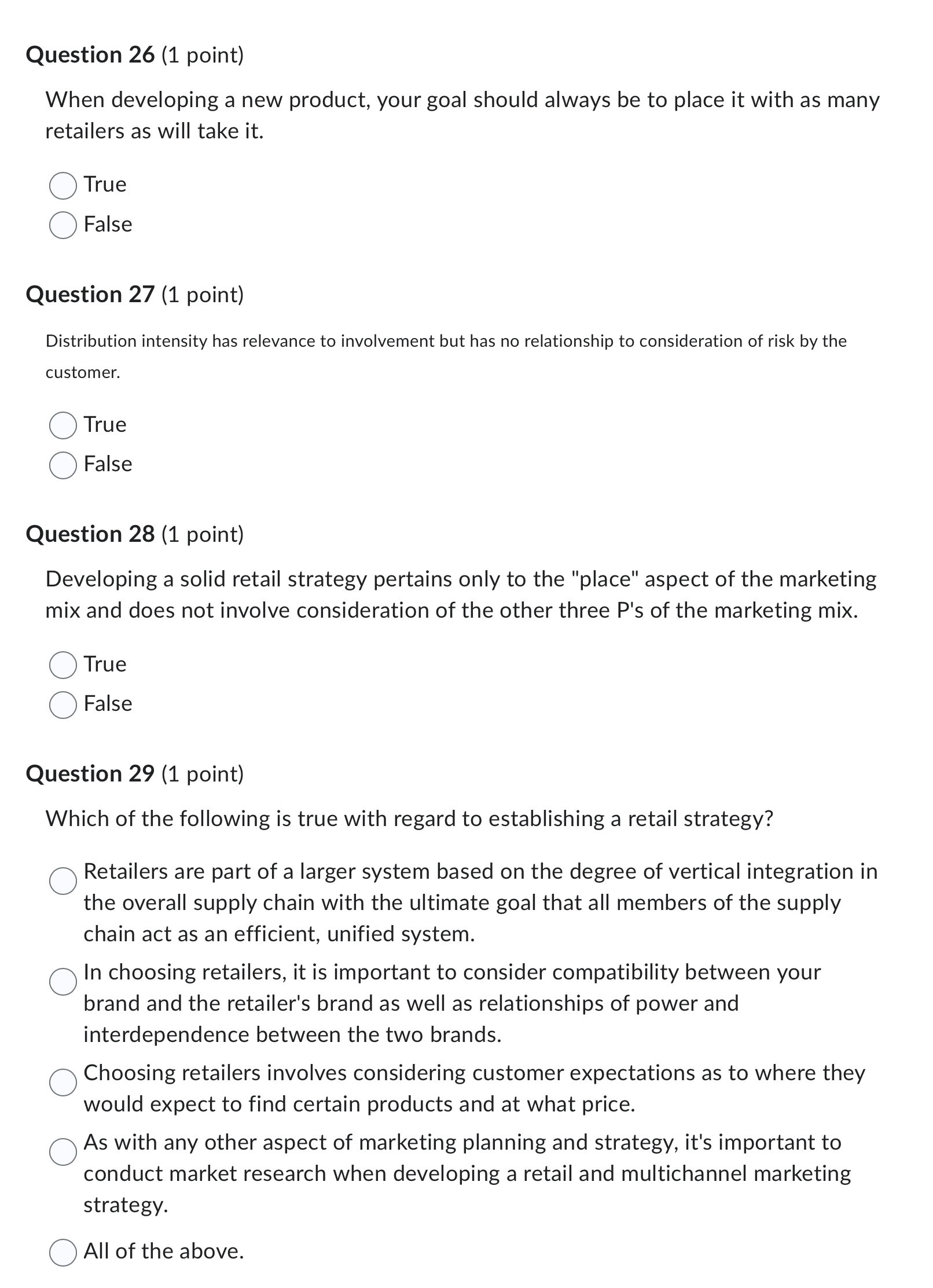  Question 26(1 point) When developing a new product, your goal should