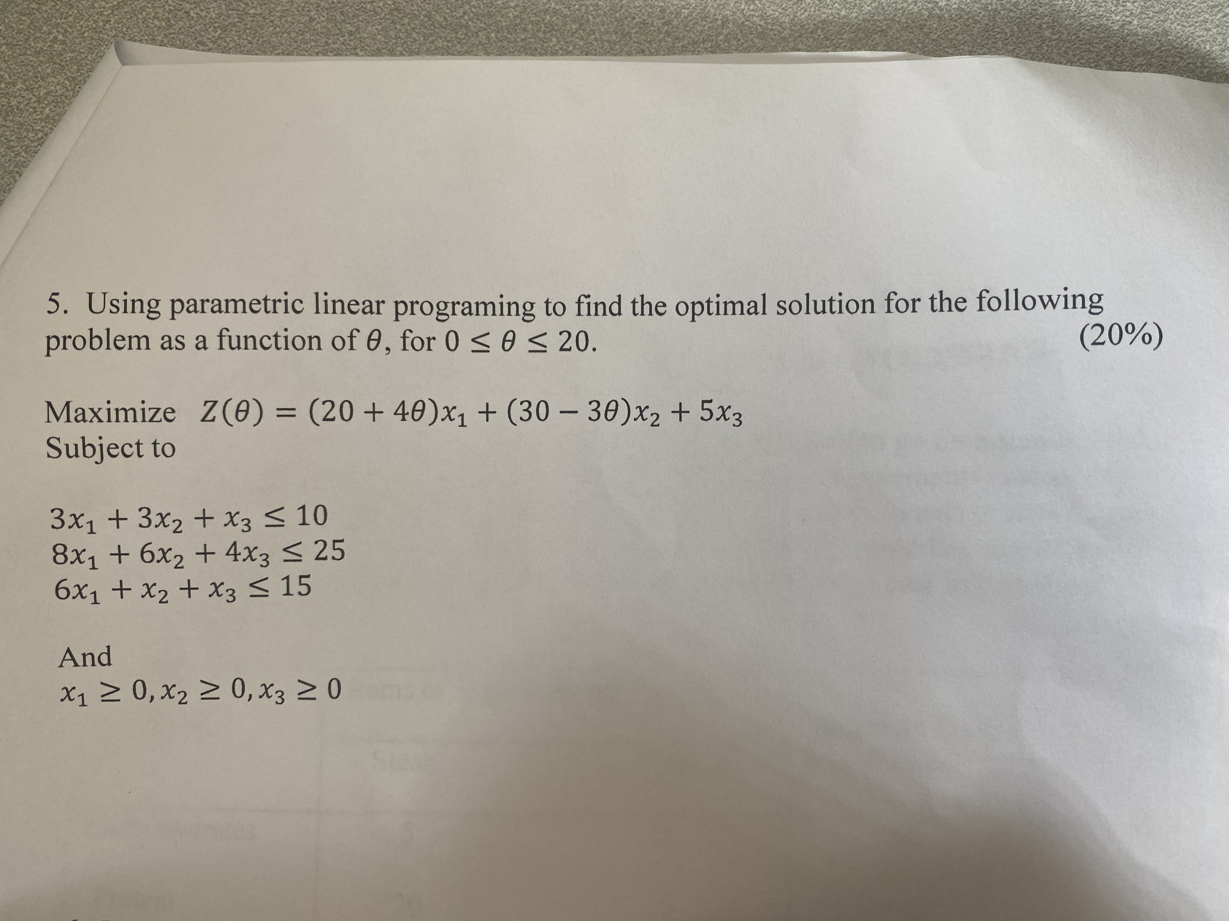  5. Using parametric linear programing to find the optimal solution for