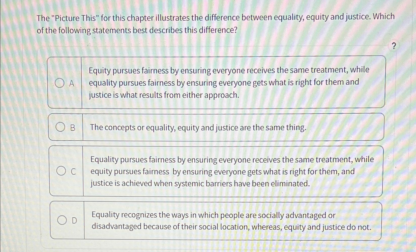  The "Picture This" for this chapter illustrates the difference between equality,