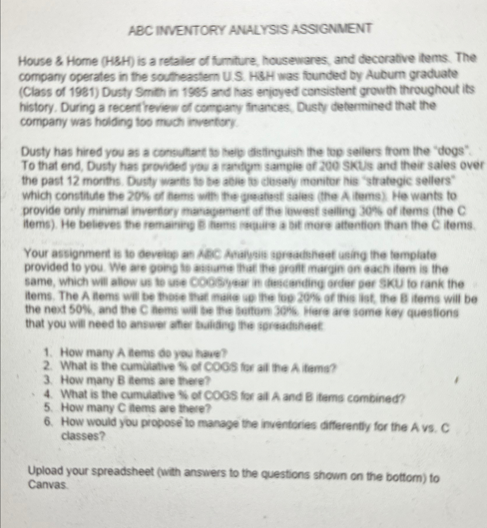  ABC INENTORY ANALYSIS ASSIGNMENT House & Home (H&H) is a retaller