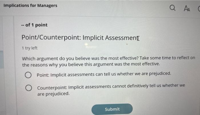  Implications for Managers - of 1 point Point/Counterpoint: Implicit Assessment 1