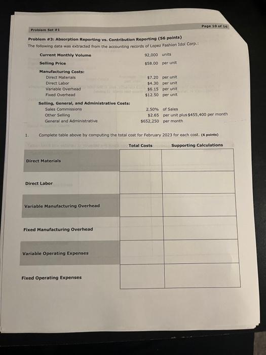  Problem \#3: Absorption Reporting vs, Contribution Reporting ( 56 points) The