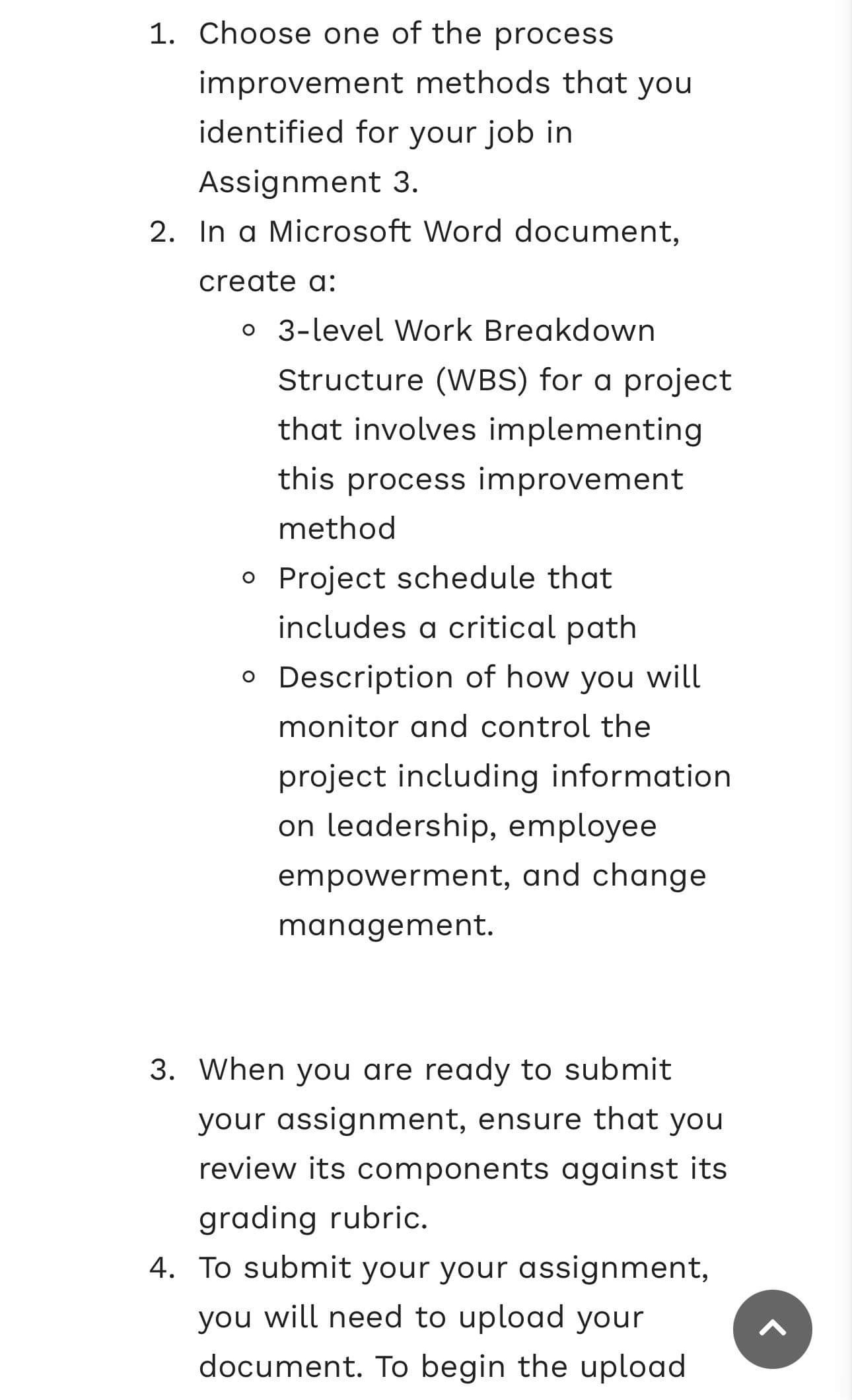  Choose one of the process improvement methods that you identified for