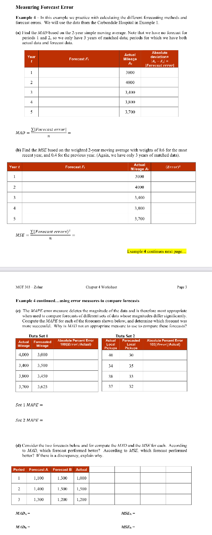  Measuring Forecast Error Example 4- In this example we practice with