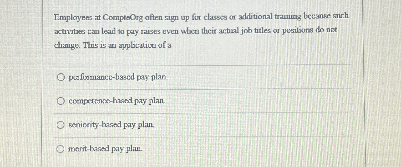  Employees at CompteOrg often sign up for classes or additional training