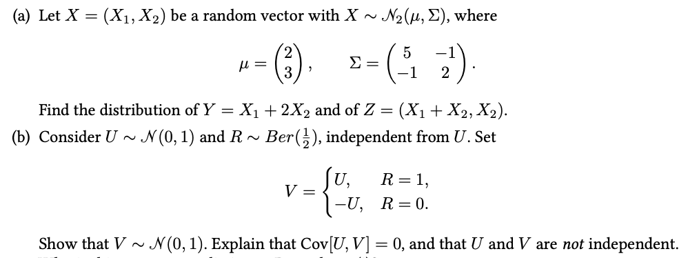 (a) Let X = (X1, X2) be a random vector with