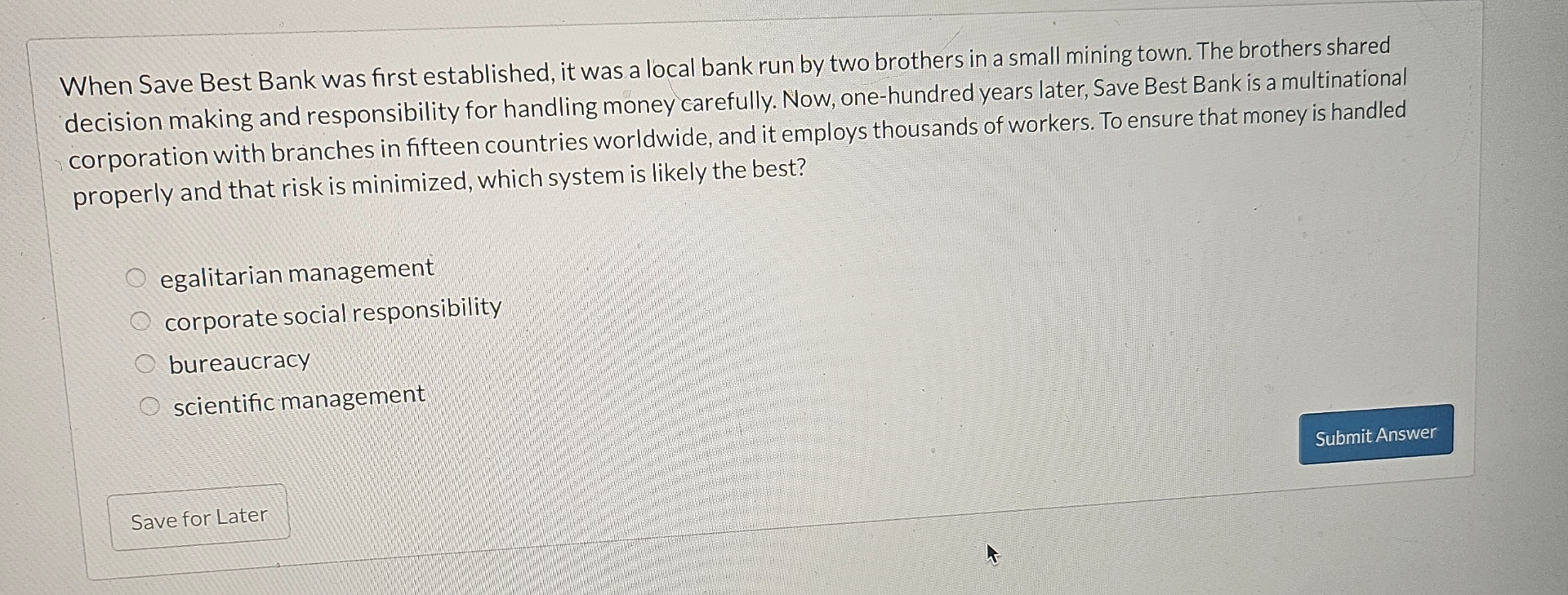  When Save Best Bank was first established, it was a local