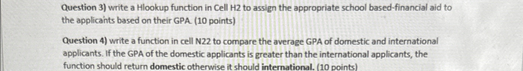  Question 3) write a Hlookup function in Cell H2 to assign