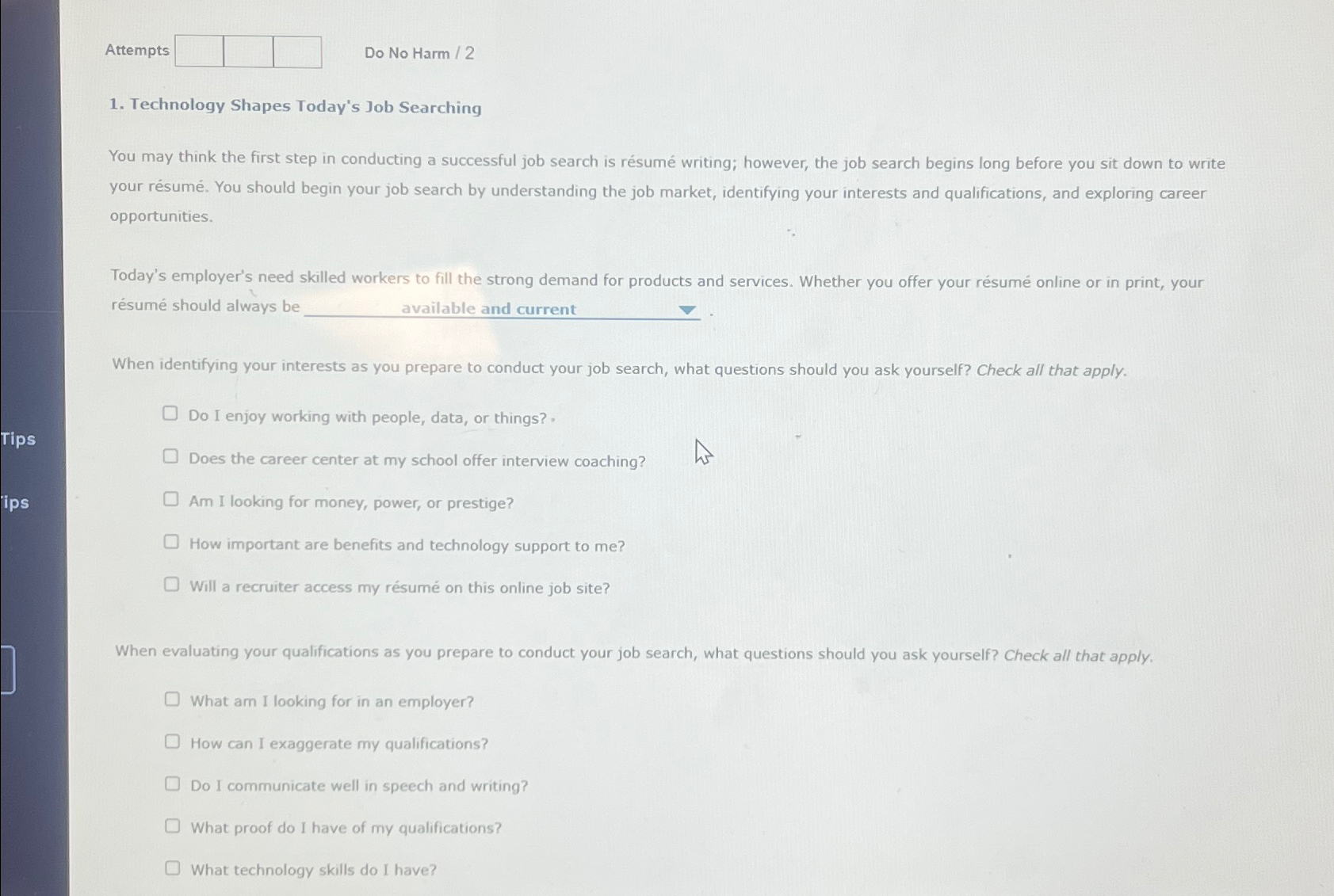  Attempts Do No Harm ?2 Technology Shapes Today's Job Searching You